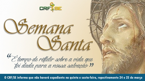 CRF/SE não funcionará nos dias 24 e 25 de março